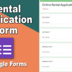 How To Create An Online Rental Application Form Using Google Forms