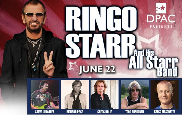 Ringo Starr And His All Starr Band Come To DPAC June 22 DPAC Official 
