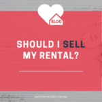 Should I Sell My Investment Property We Love Rentals